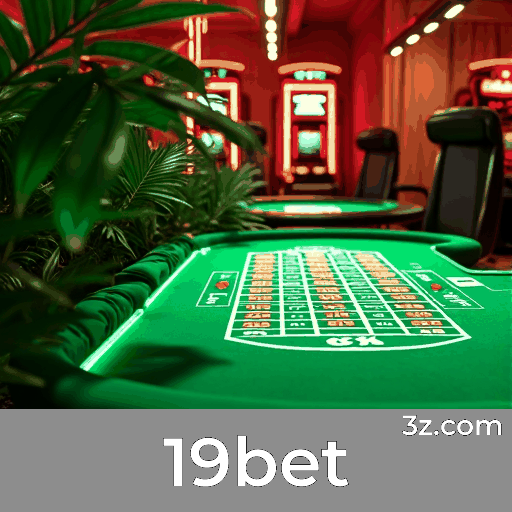 19bet: O Seu Cassino Online Confiável e Seguro